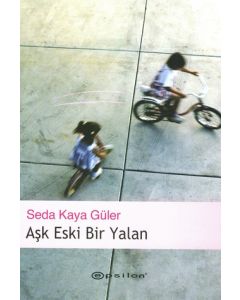 Ask Eski Bir Yalan