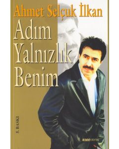 Adim Yalnizlik Benim