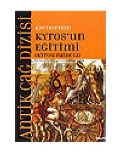 Kyros'un Egitimi Ksenophon