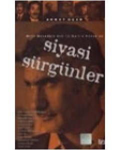 Siyasi Sürgünler Ahmet Ucar