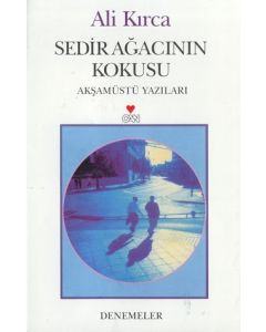 Sedir Agacinin Kokusu
