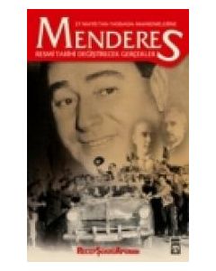 27 Mayıs'tan Yassıada Mahkemelerine Menderes