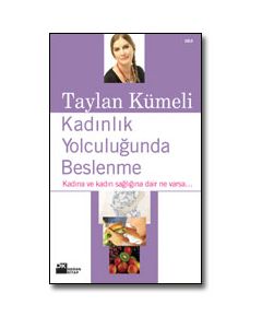 Kadınlık Yolculuğunda Beslenme