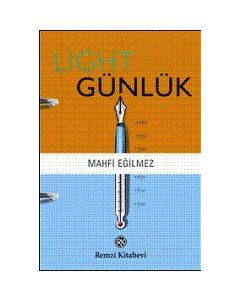 Light Günlük Mahfi Egilmez