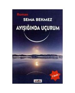 Ayisiginda Ucurum Sema Bekmez