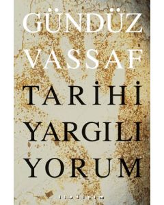 Tarihi Yargiliyorum