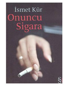 Onuncu Sigara Ismet Kür