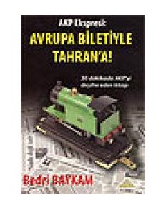 Avrupa Biletiyle Tahran'a