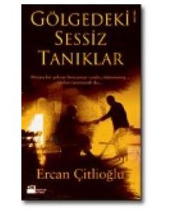 Gölgedeki Sessiz Tanıklar