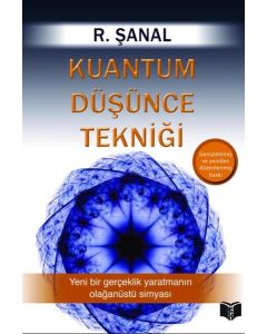Kuantum Düşünce Tekniği