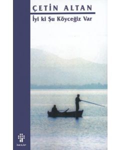 İyi Ki Şu Köyceğiz Var