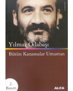 Bütün Kanamalar Umuttan