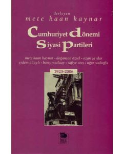 Cumhuriyet Dönemi Siyasi Partileri