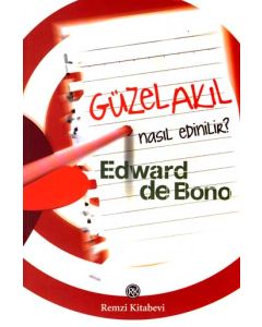 Güzel Akıl Nasıl Edinilir?