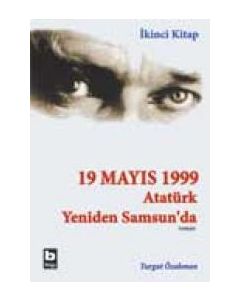 Atatürk Yeniden Samsun'da 2. Kitap