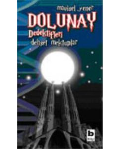 Dolunay Dedektifleri Mavisel Yener