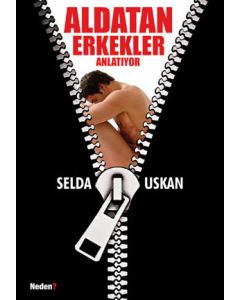 Aldatan Erkekler Anlatıyor Selda Uskan