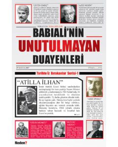 Babıali’nin Unutulmayan Duayenleri