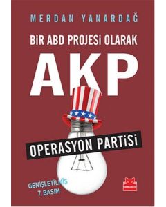 Bir ABD Projesi Olarak AKP