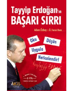 Tayyip Erdoğan'ın Başari Sırrı