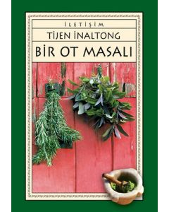 Bir Ot Masalı