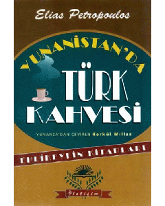 Yunanistan'da Türk Kahvesi