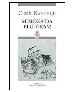 Mimoza'da Elli Gram