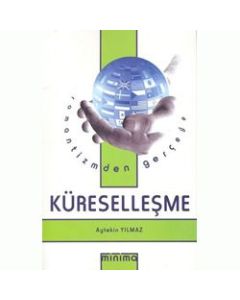 Romantizmden Gerçeğe Küreselleşme