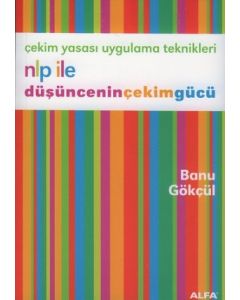 NLP ile Düşüncenin Çekim Gücü