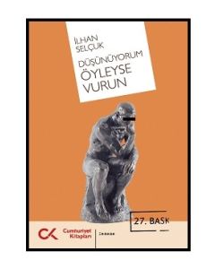 Düşünüyorum Öyleyse Vurun