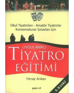 Uygulamali Tiyatro Egitimi