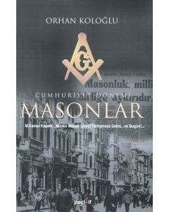 Cumhuriyet Dönemi Masonlar