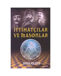 Ittihatcilar ve Masonlar