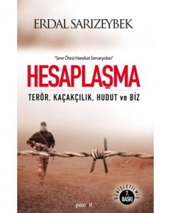 Hesaplaşma - Terör, Kaçakçılık, Hudut ve Biz