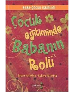 Çocuk Eğitiminde Babanın Rolü