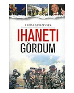 Ihaneti Gördüm (Özel Baski)