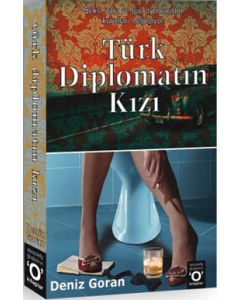 Türk Diplomatın Kızı