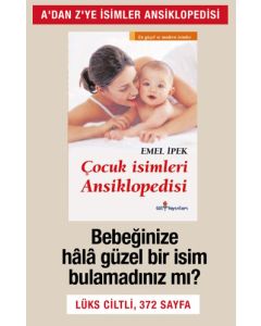 En Güzel Çocuk Isimleri Ansiklopedisi (Ciltli)
