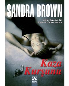 Kaza Kursunu Sandra Brown
