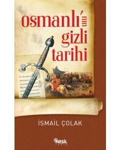Osmanlı'nın Gizli Tarihi