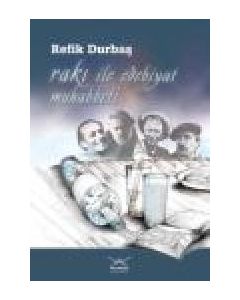 Rakı ile Edebiyat Muhabbeti