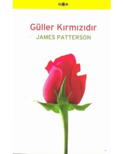 Güller Kırmızıdır