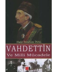 Vahdettin Ve Milli Mücadele