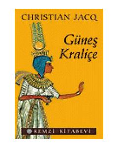 Günes Kraliçe  Christian Jacq