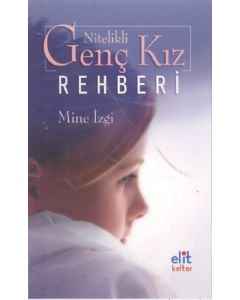 Nitelikli Genç Kız Rehberi