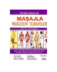 Masajla Mucizevi Tedaviler