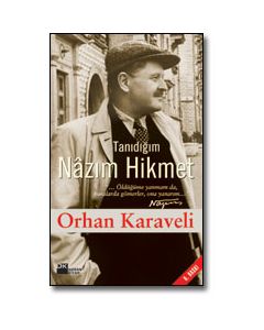 Tanıdığım Nâzım Hikmet