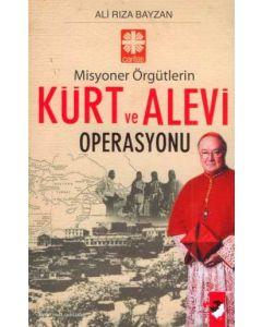 Kürt ve Alevi Operasyonu