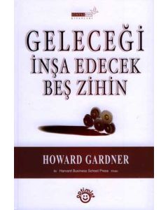 Gelecegi Insa Edecek Bes Zihin