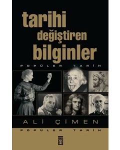 Tarihi Değiştiren Bilginler